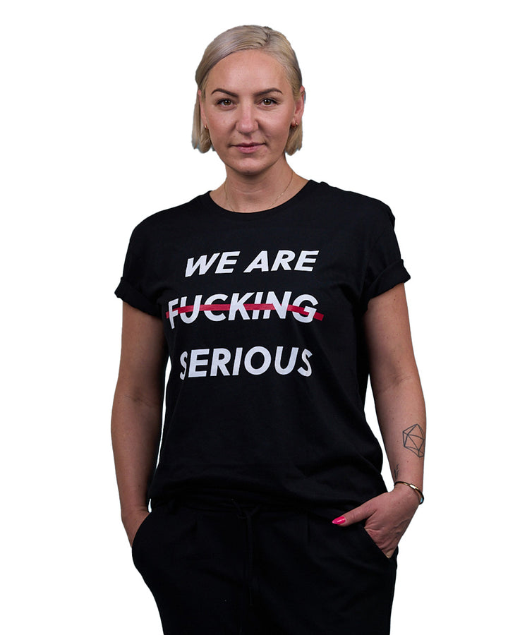 Fckng Serious - We Are T-Shirt (black)