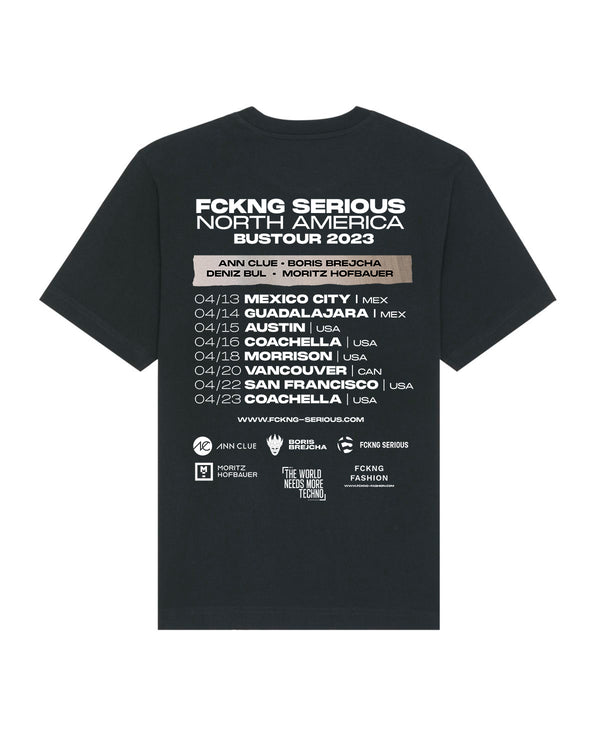 Fckng Serious - Bus Tour 2023 T-Shirt